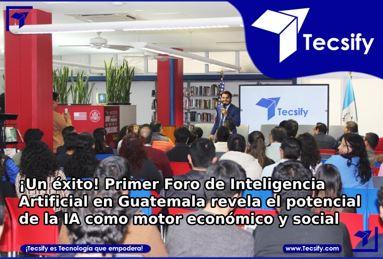 ¡Un éxito! Primer Foro de Inteligencia Artificial en Guatemala revela el potencial de la IA como motor económico y social